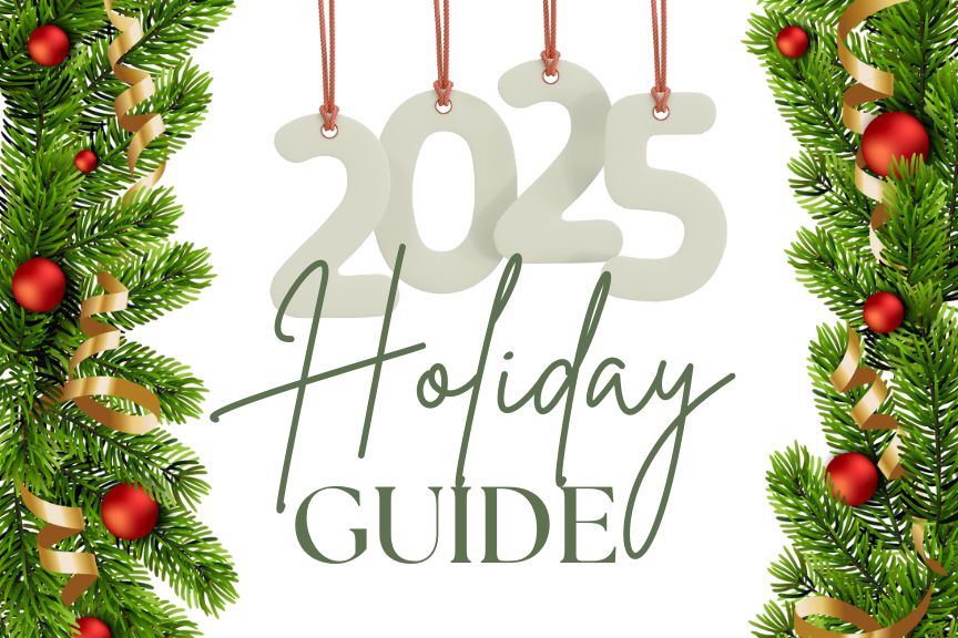 2025 Holiday Guide
