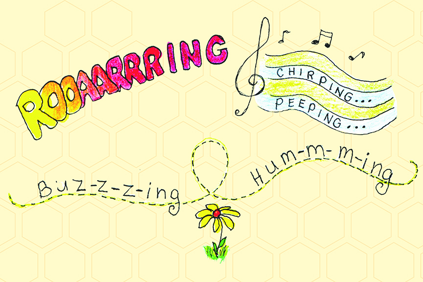 Illustration depicting roaring, chirping, peeoping, humming, and buzzing
