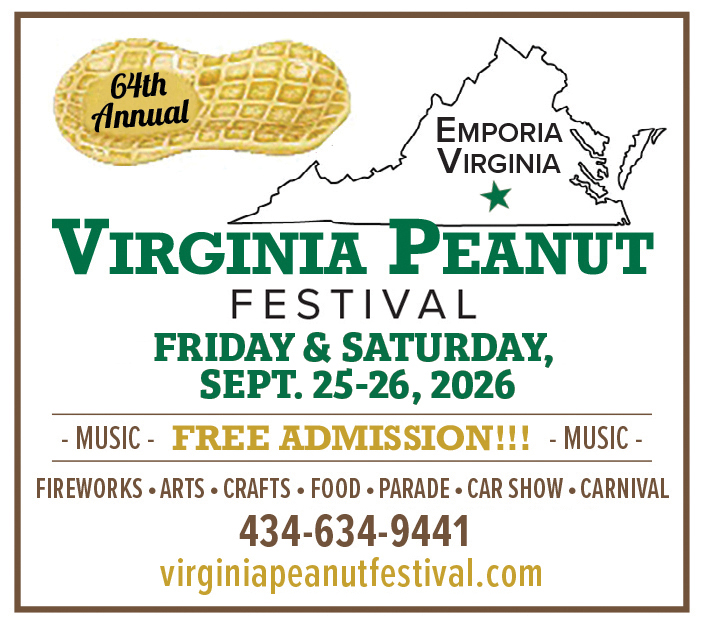 Flyer promoting the Virginia Peanut Festival in Emporia, Virginia, on Friday & Saturday, Sept. 25-26, 2026. Music, free admission, fireworks, arts, crafts, food, parade, car show and carnival. Call 434-634-9441 or go to www.virginiapeanutfestival.com.